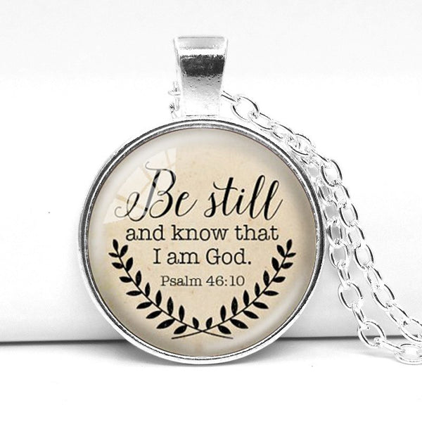 Be still and know that I Am God Pendant Necklace