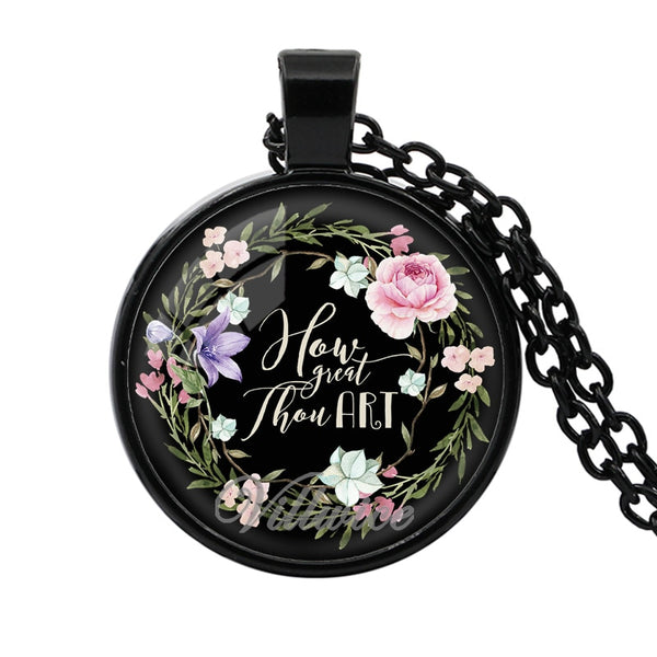 How Great Thou Art  Pendant Necklace
